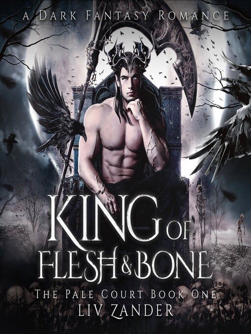 Title details for King of Flesh and Bone by Liv Zander - Available